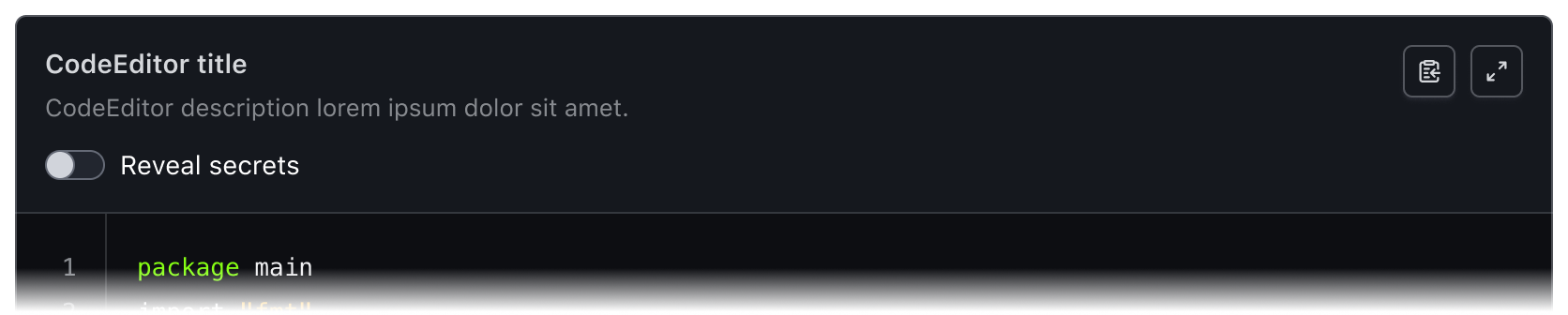The Code Editor with the title “CodeEditor title”. The custom yielded element section shows a placeholder and is between the title and the editor.